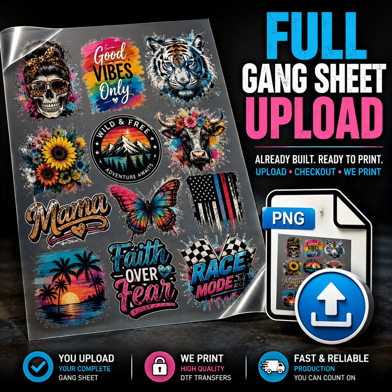 Full Gang Sheet Upload